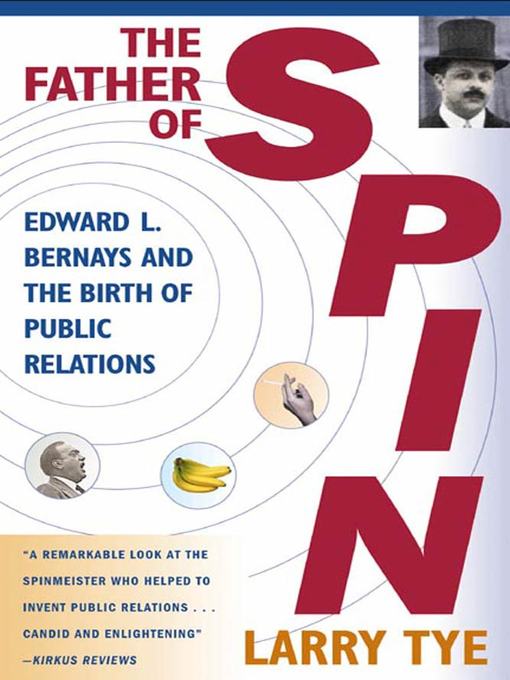 Title details for The Father of Spin by Larry Tye - Wait list